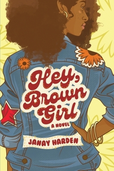 Paperback Hey, Brown Girl Book