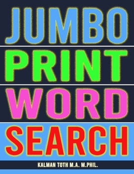 Paperback Jumbo Print Word Search: 111 Large Print Word Search Puzzles Book