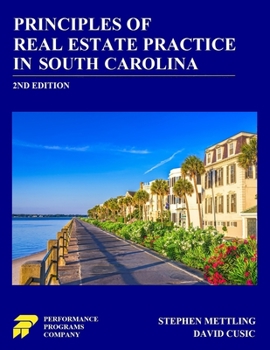 Paperback Principles of Real Estate Practice in South Carolina: 2nd Edition Book