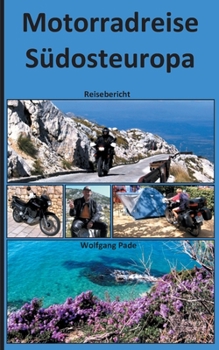 Paperback Motorradreise Südosteuropa [German] Book