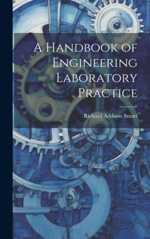 Hardcover A Handbook of Engineering Laboratory Practice Book