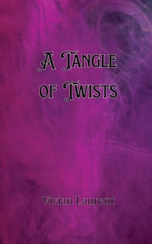 Paperback A Tangle of Twists Book
