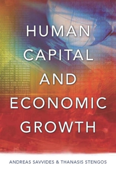 Hardcover Human Capital and Economic Growth Book