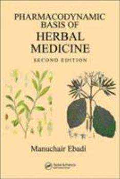 Hardcover Pharmacodynamic Basis of Herbal Medicine Book