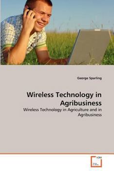 Paperback Wireless Technology in Agribusiness Book