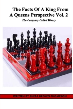 Paperback The Facts of a King From a Queens Perspective Vol. 2 Book