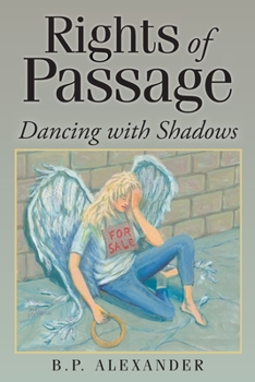 Paperback Rights of Passage: Dancing with Shadows Book