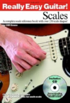 Paperback Really Easy Guitar! - Scales: A Complete Scale Reference Book with over 250 Scale Shapes! Book