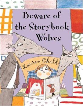 Hardcover Beware of the Storybook Wolves Book