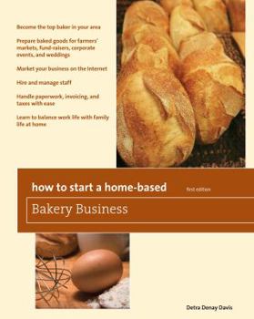 Paperback How to Start a Home-Based Bakery Business Book