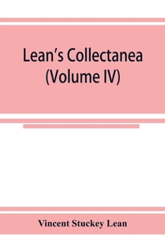 Paperback Lean's collectanea (Volume IV) Book