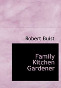 Family Kitchen Gardener