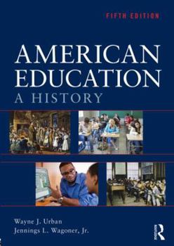 Paperback American Education: A History Book
