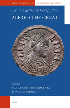 Hardcover A Companion to Alfred the Great Book