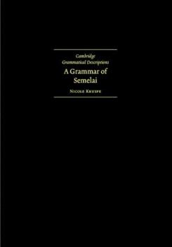 A Grammar of Semelai - Book  of the Cambridge Grammatical Descriptions