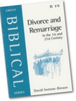 Paperback Divorce and Remarriage: In the 1st and 21st Century (Biblical S.) Book