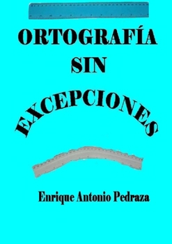 Paperback Ortografía sin excepciones [Spanish] Book