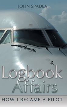 Logbook Affairs: How I Became a Pilot