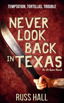 Paperback Never Look Back in Texas Book