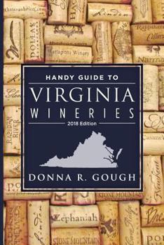 Paperback Handy Guide to Virginia Wineries (2018 edition) Book