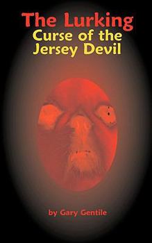 Paperback The Lurking: Curse of the Jersey Devil Book