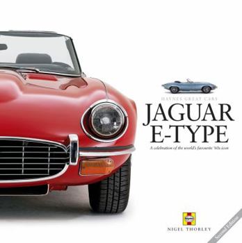 Hardcover Jaguar E-Type: A Celebration of the World's Favourite '60s Icon Book