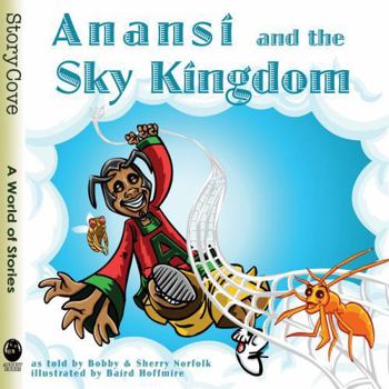 Paperback Anansí and the Sky Kingdom Book