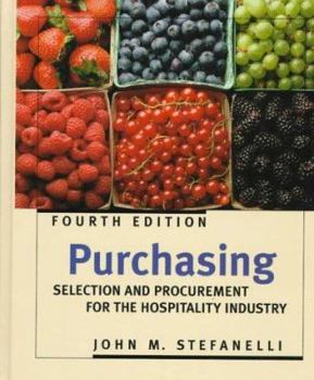 Hardcover Purchasing: Selection and Procurement for the Hospitality Industry Book