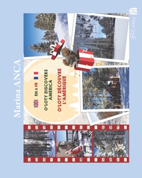 Paperback O'Loty discovers America: O'Loty découvre l'Amérique Book