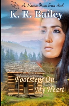 Paperback Footsteps On My Heart: A Western historical romance Book