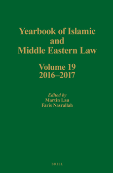 Hardcover Yearbook of Islamic and Middle Eastern Law, Volume 19 (2016-2017) Book