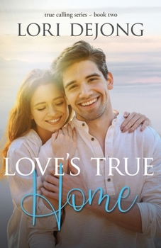 Paperback Love's True Home Book