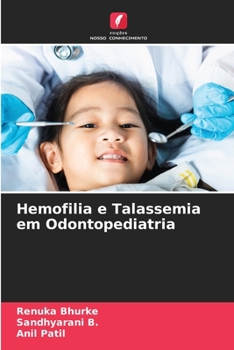 Paperback Hemofilia e Talassemia em Odontopediatria [Portuguese] Book