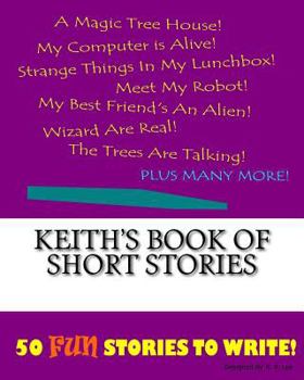 Paperback Keith's Book Of Short Stories Book