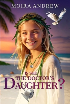 Paperback Is She The Doctor's Daughter? Book
