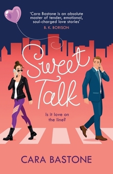 Paperback Sweet Talk: Is It Love on the Line? the Swoony Rom-Com Readers Are Raving About! Book