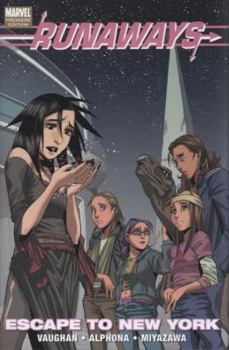 Runaways Vol. 5: Escape to New York - Book #5 of the Runaways (2003-2009) (Collected Editions)
