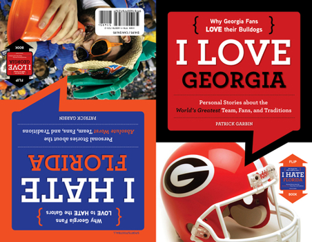 Paperback I Love Georgia/I Hate Florida Book