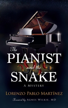 Paperback The Pianist and the Snake Book