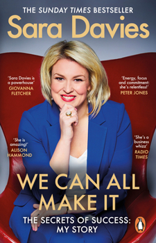 Paperback We Can All Make It: the star of Dragons' Den shares her secrets of success Book