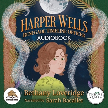 MP3 CD Harper Wells: Renegade Timeline Officer Book