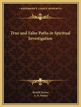 Paperback True and False Paths in Spiritual Investigation Book