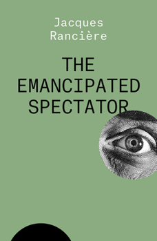 Paperback The Emancipated Spectator Book