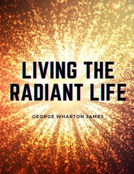 Living the Radiant Life a Personal Narrative