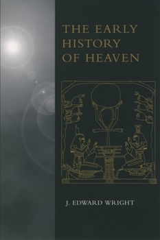 Paperback The Early History of Heaven Book