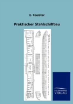 Paperback Praktischer Stahlschiffbau [German] Book