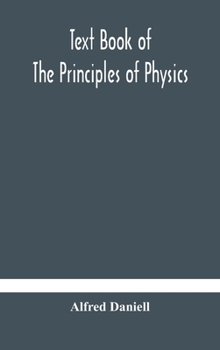 Hardcover Text Book Of The Principles Of Physics Book