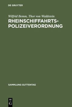 Hardcover Rheinschiffahrtspolizeiverordnung: Kommentar (Sammlung Guttentag) (German Edition) [German] Book