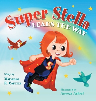 Hardcover Super Stella Leads the Way Book