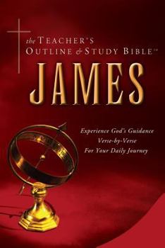 Paperback The Teacher's Outline & Study Bible: James Book